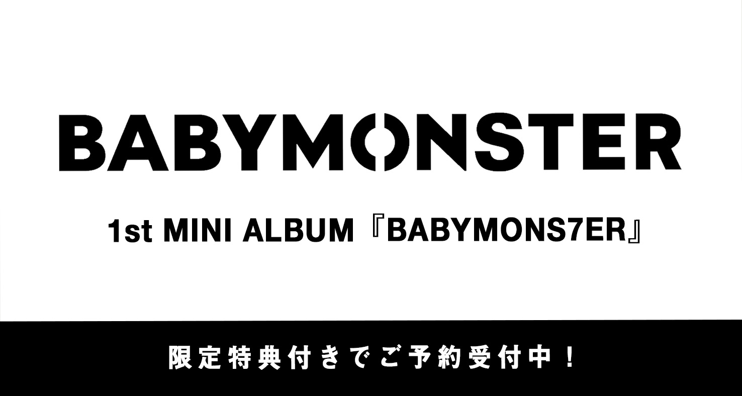 BABYMONSTER1st MINI ALBUM『BABYMONS7ER』